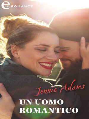 cover image of Un uomo romantico